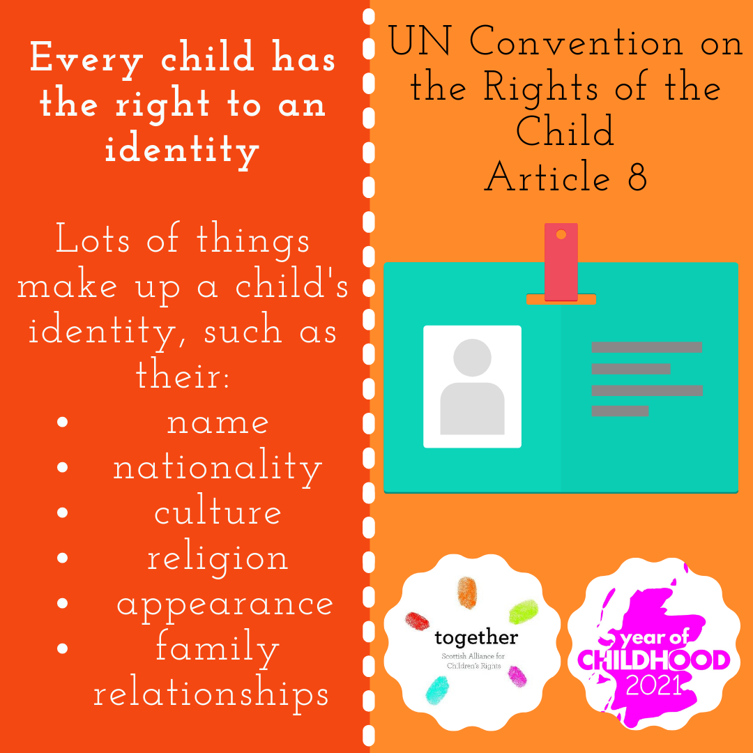 Every child has a right to an identify. Lots of thinks make up a child's indetity, such as their: name, nationality, culture, religion, appearance, family relationships