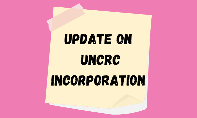 UPDATE ON UNCRC INCORPORATION WRITTEN ON A POST-IT NOTE