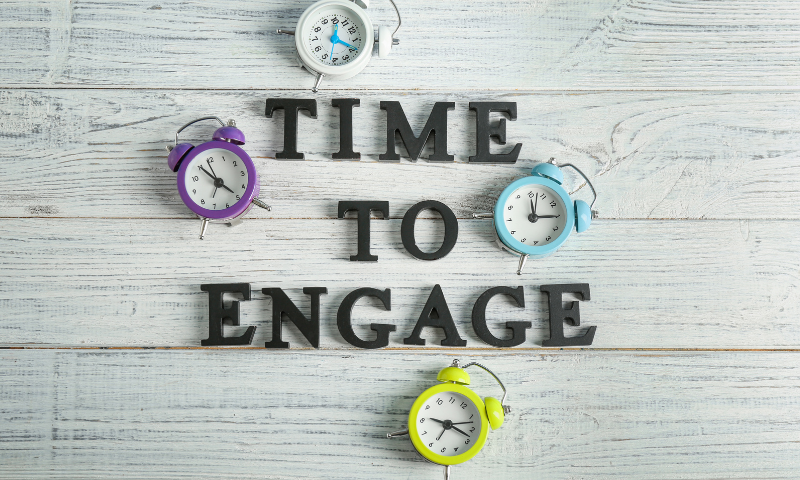 "time to engage" next to lots of different coloured clocks