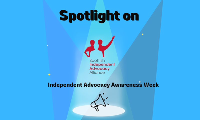 Together's membership spotlight on Scottish Independent Advocacy Alliance