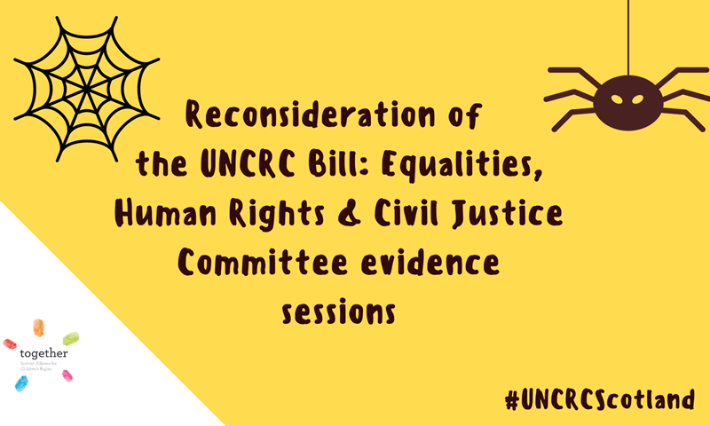 'Reconsideration of the UNCRC Bill: Equalities, Human Rights and Civil Justice Committee evidence sessions'